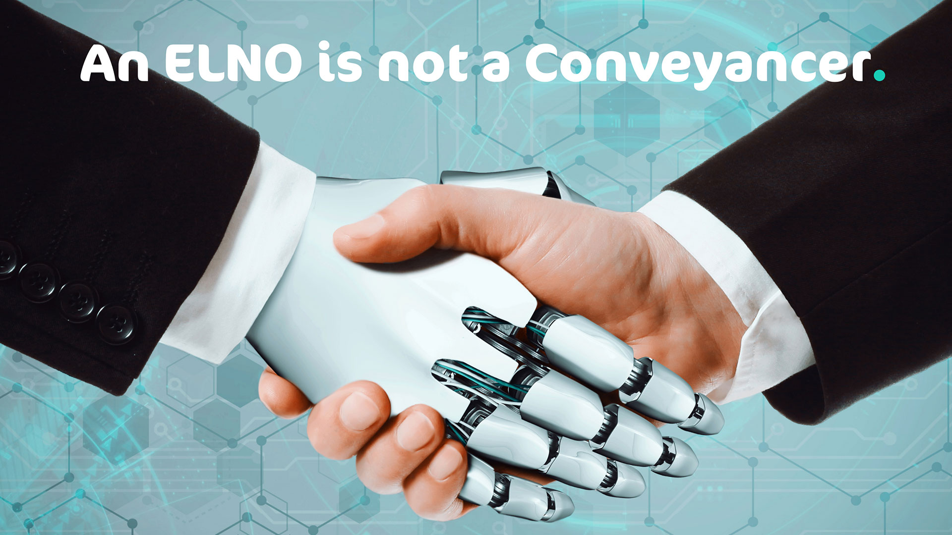 An ELNO is not a Conveyancer